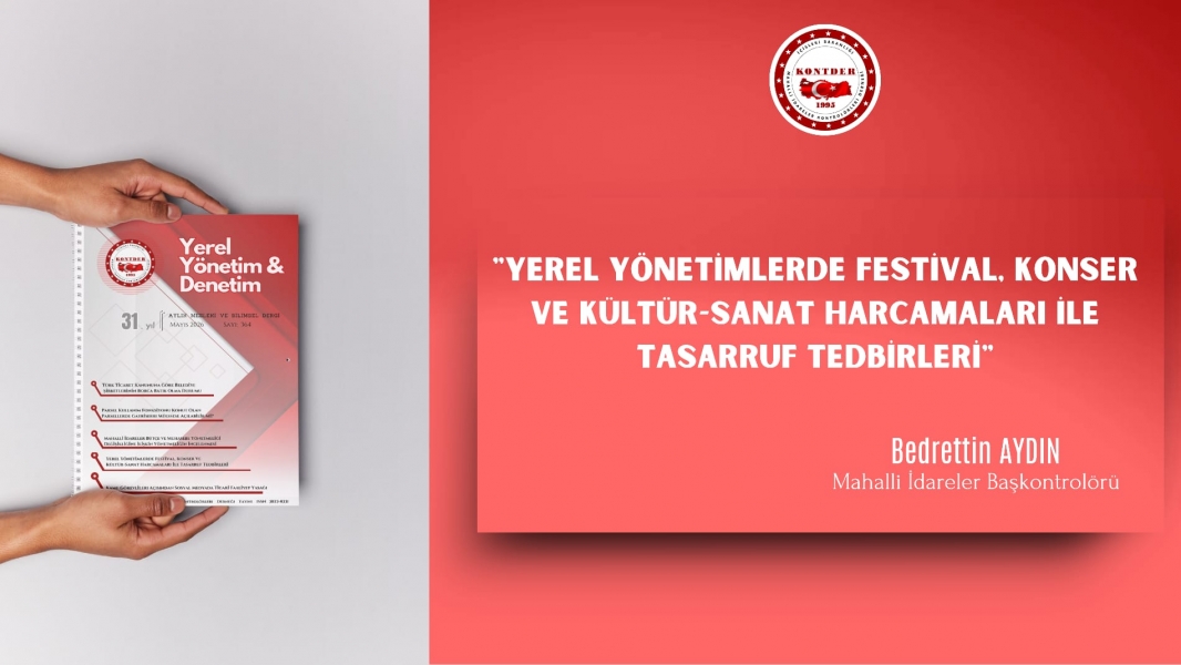 Yerel Yönetimlerde Festival, Konser ve Kültür-Sanat Harcamaları ile Tasarruf Tedbirleri